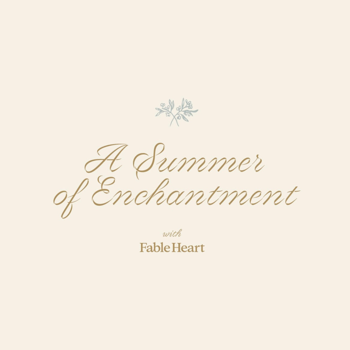 Summer Of Enchantment Printable